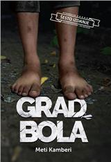 Grad bola